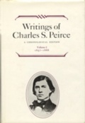 Cover: Writings of Charles S. Peirce: a Chronological Edition, Volume 1 - Indiana University Press