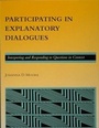 Cover: Participating in Explanatory Dialogues - MIT Press