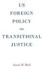 Bild: US Foreign Policy on Transitional Justice - Oxford University Press Inc