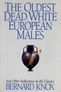 Cover: The Oldest Dead White European Males: And Other Reflections On the Classics - WW Norton & Co