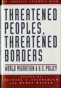 Cover: Threatened Peoples, Threatened Borders - WW Norton & Co
