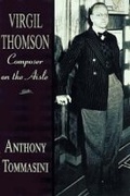Cover: Virgil Thomson: Composer on the Aisle - WW Norton & Co