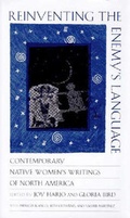 Cover: Reinventing the Enemy's Language: Contemporary Native Women's Writings of North America - WW Norton & Co