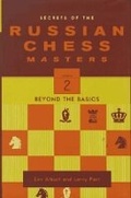 Cover: Secrets of the Russian Chess Masters - WW Norton & Co
