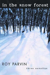 Enlarge image Cover: In the Snow Forest - WW Norton & Co