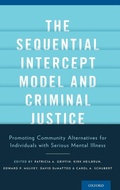 Cover: The Sequential Intercept Model and Criminal Justice - Oxford University Press Inc