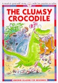 Cover: The Clumsy Crocodile - Usborne Publishing Ltd