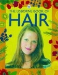 Cover: The Usborne Book of Hair - Usborne Publishing Ltd