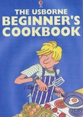 Cover: Complete Beginners' Cookbook - Usborne Publishing Ltd