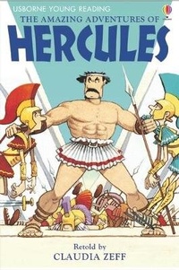 Enlarge image Cover: The Amazing Adventures of Hercules - Usborne Publishing Ltd
