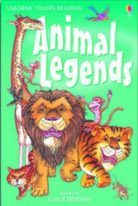 Enlarge image Cover: Animal Legends - Usborne Publishing Ltd