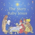 Cover: Story of Baby Jesus - Usborne Publishing Ltd