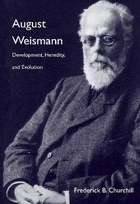 Enlarge image Cover: August Weismann - Harvard University Press
