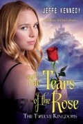 Cover: The Twelve Kingdoms: The Tears of the Rose - Kensington Books