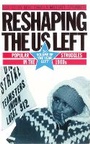 Cover: The Year Left Volume 3, Reshaping the US Left - Verso Books