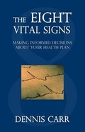 Cover: The Eight Vital Signs - Medecon Analytics, LLC