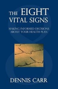 Enlarge image Cover: The Eight Vital Signs - Medecon Analytics, LLC