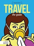 Cover: Travel: The Guide - Doug Lansky