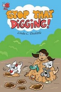 Enlarge image Cover: Stop That Digging - NyreePress Publishing