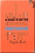 Cover: A Guide to Better Punctuation - Nelson Thornes Ltd