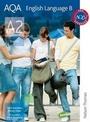Cover: AQA English Language B A2: Student's Book - Nelson Thornes Ltd