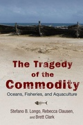 Cover: The Tragedy of the Commodity - Rutgers University Press