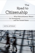 Cover: The Road to Citizenship - Rutgers University Press