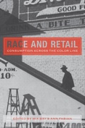 Cover: Race and Retail - Rutgers University Press