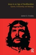 Cover: Jesus in an Age of Neoliberalism - Routledge