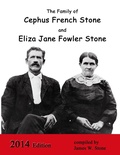 Cover: The Family of Cephus Stone and Eliza Jane Fowler Stone - Lulu.com