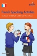 Cover: French Speaking Activites (Ks2) - Brilliant Publications