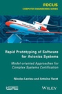 Cover: Rapid Prototyping Software for Avionics Systems - Wiley-ISTE