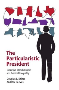 Enlarge image Cover: The Particularistic President - Cambridge University Press