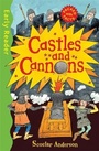 Cover: Early Reader Non Fiction: Castles and Cannons - Orion Children's Books