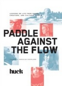 Abbildung von: Paddle Against the Flow - Chronicle Books LLC