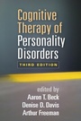 Cover: Cognitive Therapy of Personality Disorders - The Guilford Press