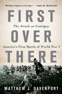 Abbildung von: First Over There - Thomas Dunne Books