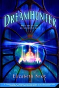 Cover: Dreamhunter - Farrar, Straus and Giroux (BYR)