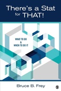 Cover: There's a Stat for That! - SAGE Publications Inc