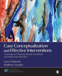 Enlarge image Cover: Case Conceptualization and Effective Interventions - SAGE Publications Inc
