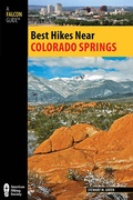 Cover: Best Hikes Near Colorado Springs - Falcon Press Publishing