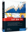 Cover: SAP BW 7.4-Practical Guide - SAP PRESS