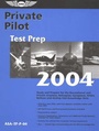 Cover: Private Pilot Test Prep 2004 - Aviation Supplies & Academics Inc