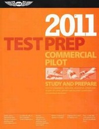 Enlarge image Cover: 2011 Test Prep Commercial Pilot - Aviation Supplies & Academics Inc