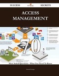 Cover: Access Management 70 Success Secrets - 70 Most Asked Questions on Access Management - What You Need to Know - Emereo Publishing
