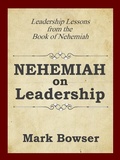 Cover: Nehemiah on Leadership - Made for Success Publishing