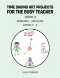 Cover: Time Saving Art Projects for the Busy Teacher - Xlibris