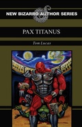 Cover: Pax Titanus - Eraserhead Press