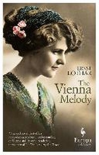 Enlarge image Cover: The Vienna Melody - Europa Editions