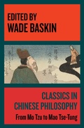 Cover: Classics in Chinese Philosophy - Philosophical Library/Open Road